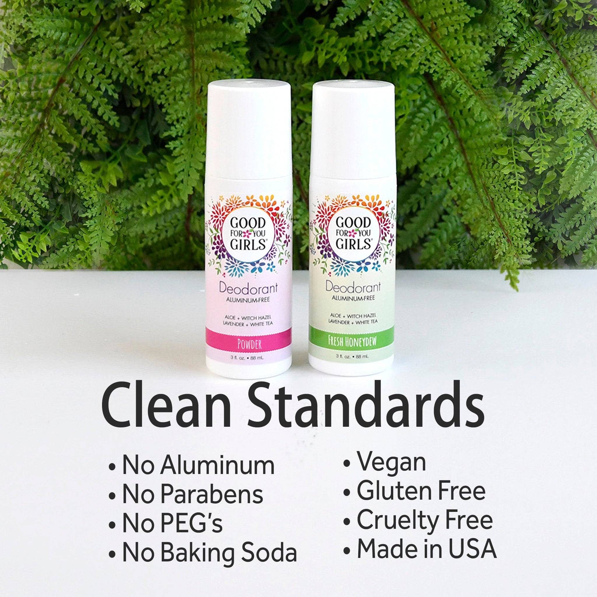 Clean Standards bullet points for Good For You Girls Deodorant